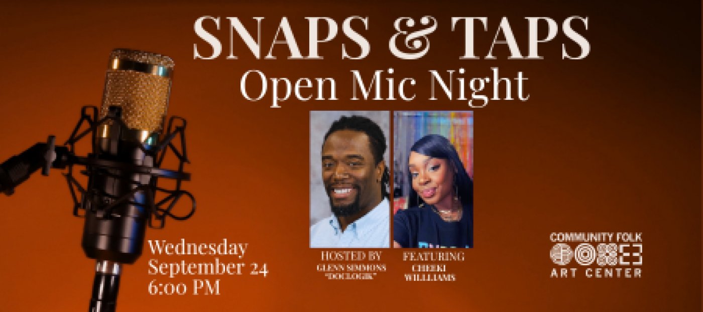 Snaps & Taps at CFAC Open Mic Night