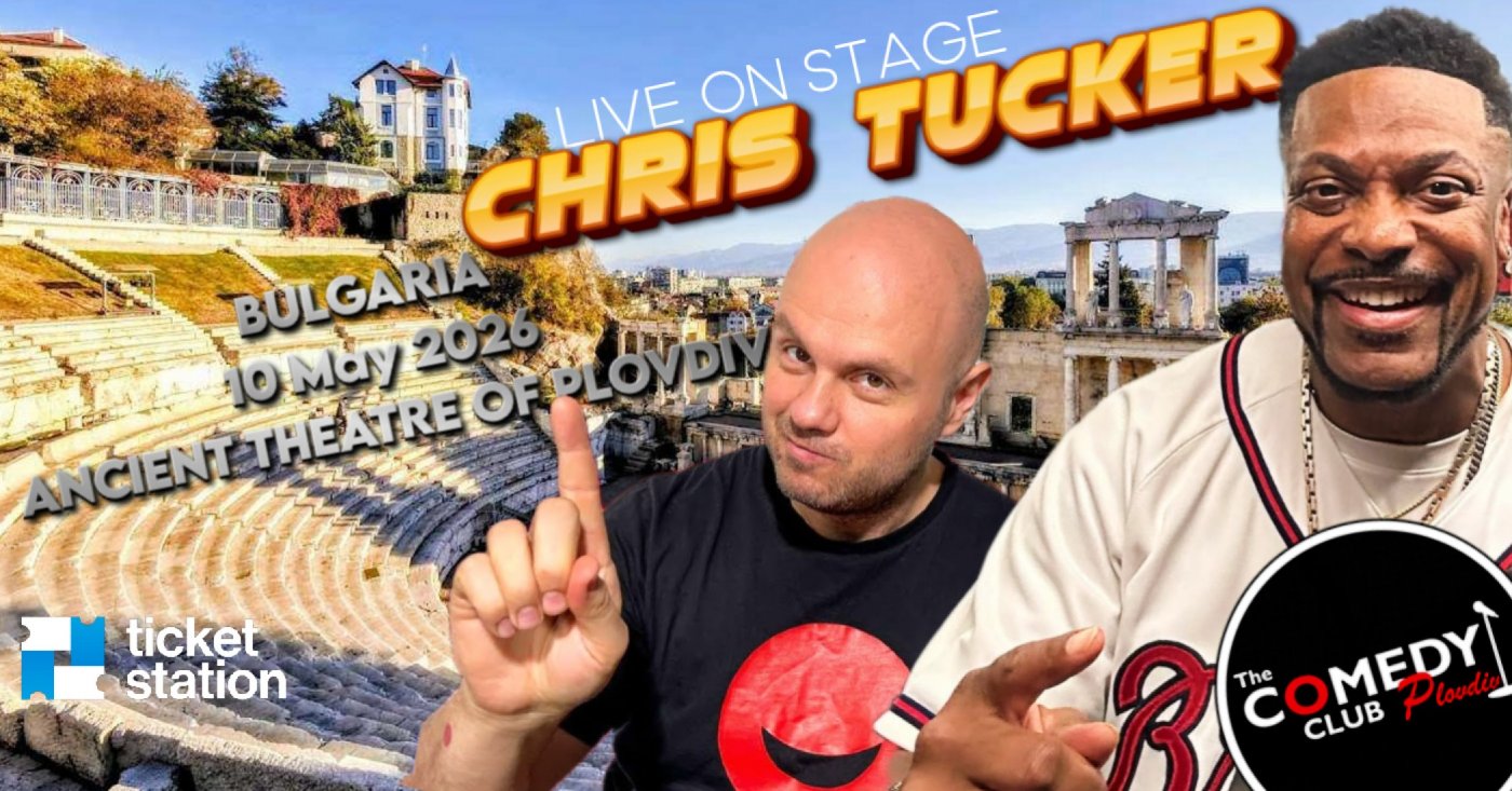 Chris Tucker Live On Plovdiv, Bulgaria (10 May, 2026) Presented by The Comedy Club Plovdiv