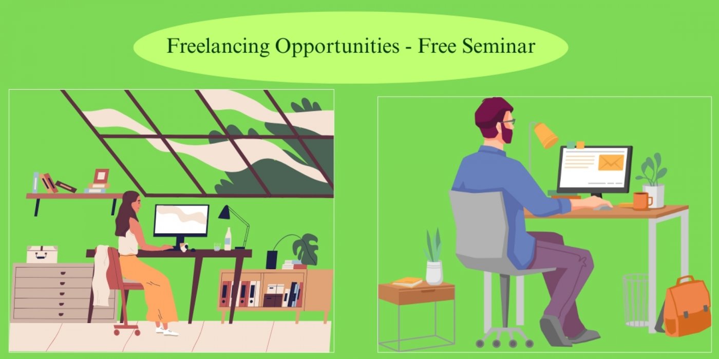 Freelancing Opportunities - Free Seminar