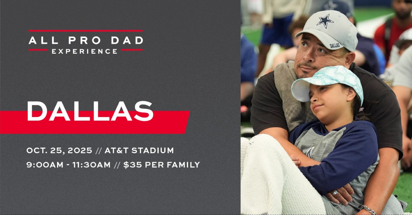 2025 Dallas All Pro Dad Experience