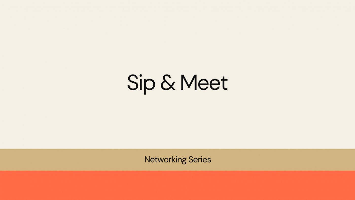 Sip & Meet: Networking