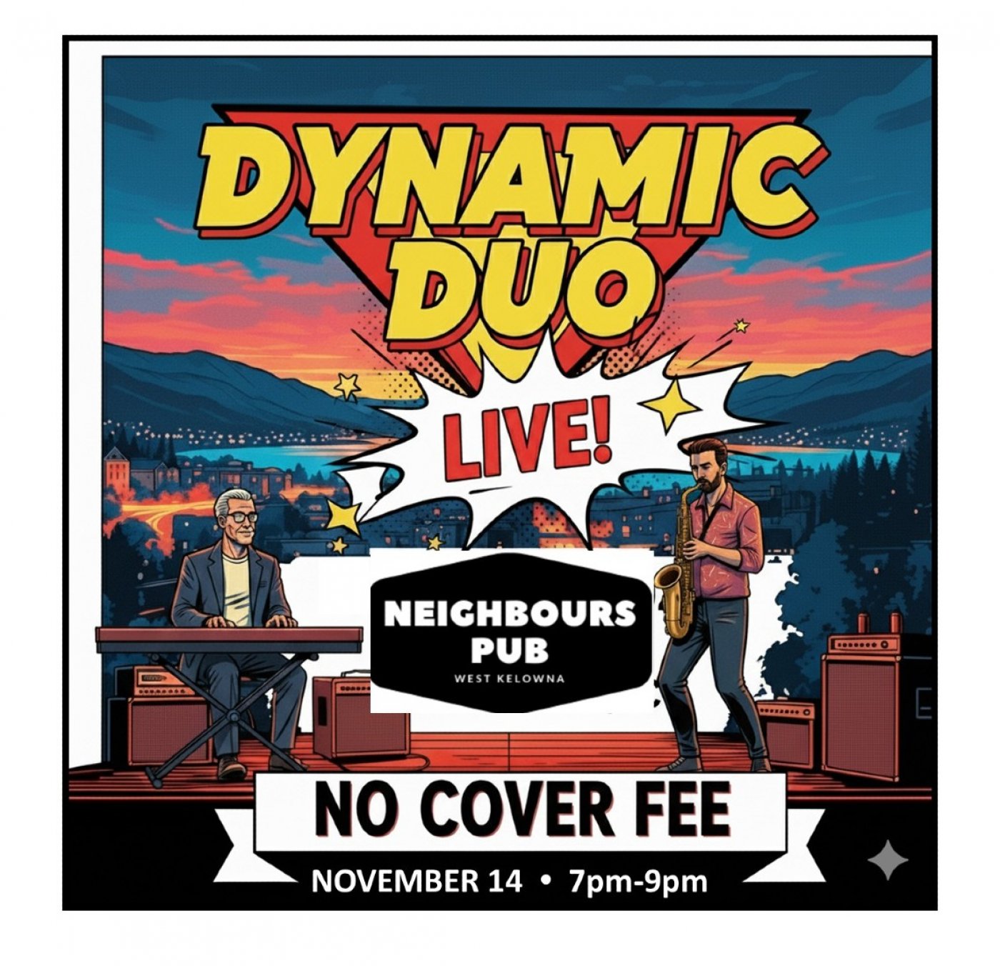 Dynamic Duo - Live Show at Neighbours Pub (West Kelowna)