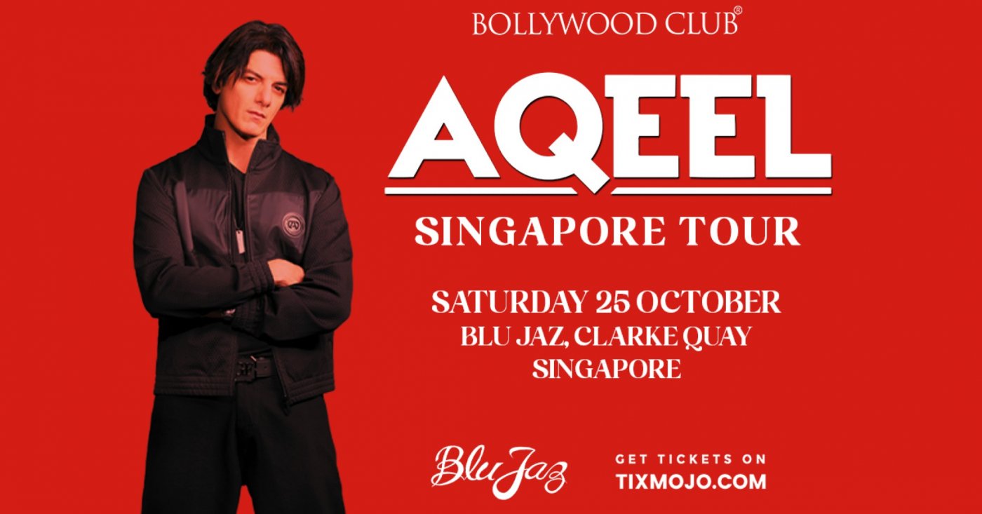 Bollywood Club Presents DJ AQEEL at Blu Jaz, Singapore