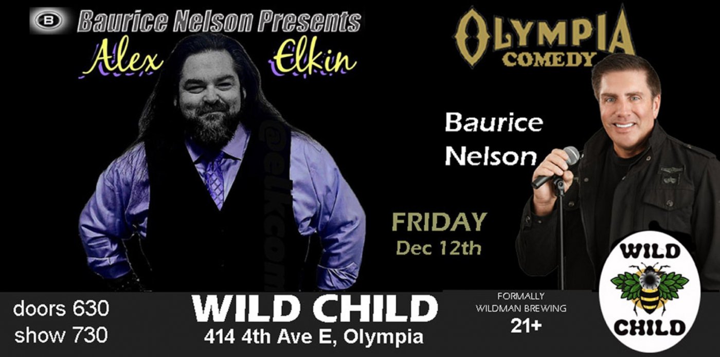 ALEX ELKIN - BAURICE NELSON comedy night