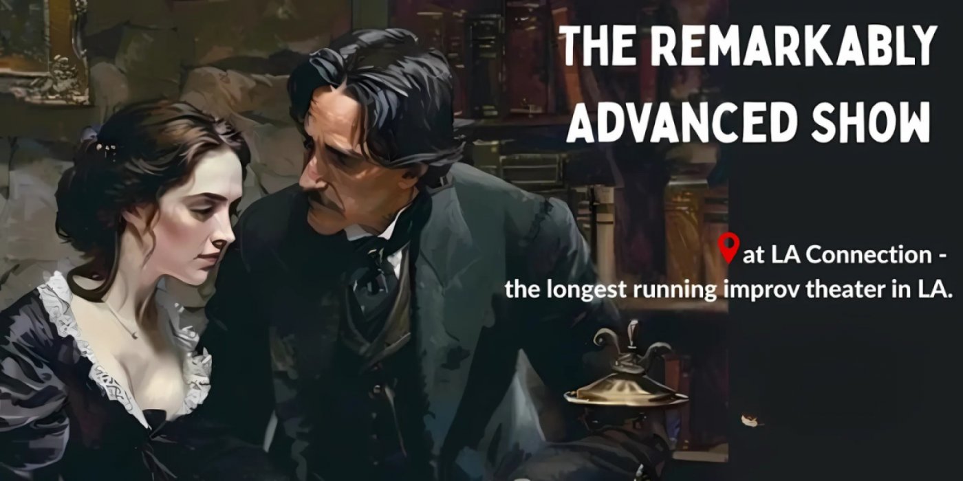 The Remarkably Advanced Show