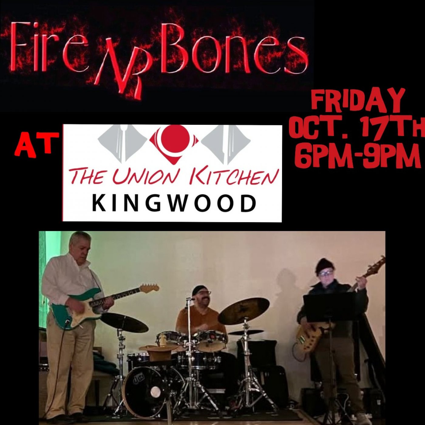 Fire NR Bones performs at The Union Kitchen in Kingwood.