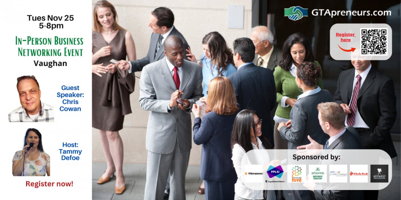 GTApreneurs November 25 Business Networking Event Vaughan - Toronto