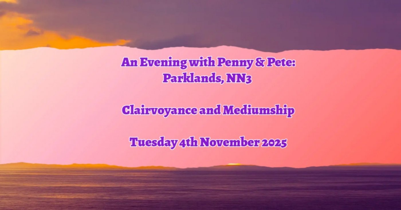 An Evening with Penny & Pete: Parklands, NN3