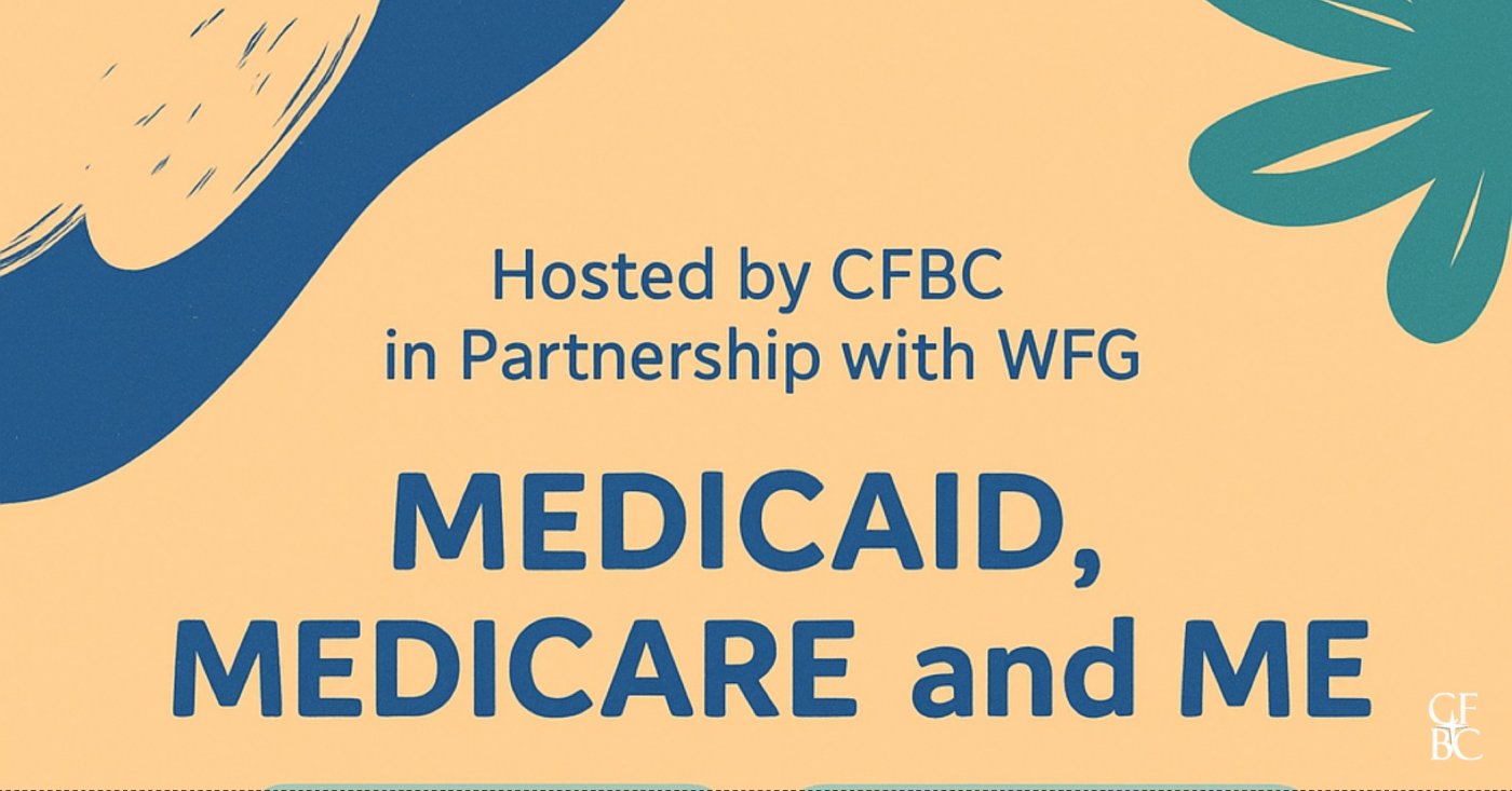 Medicaid, Medicare & Me
