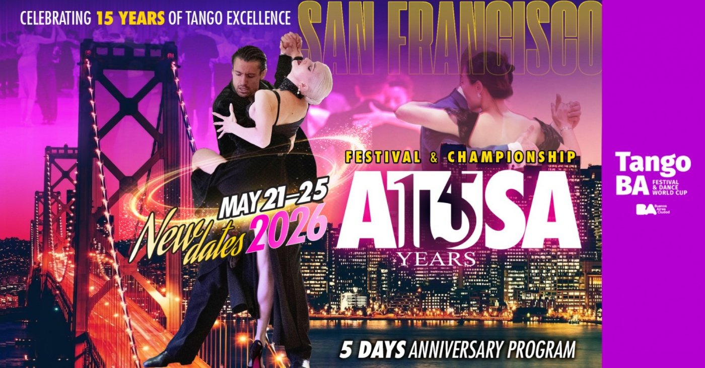 ATUSA - Argentine Tango USA Official Championship & Festival - May 21-25, 2026 - 15th Year Anniversary