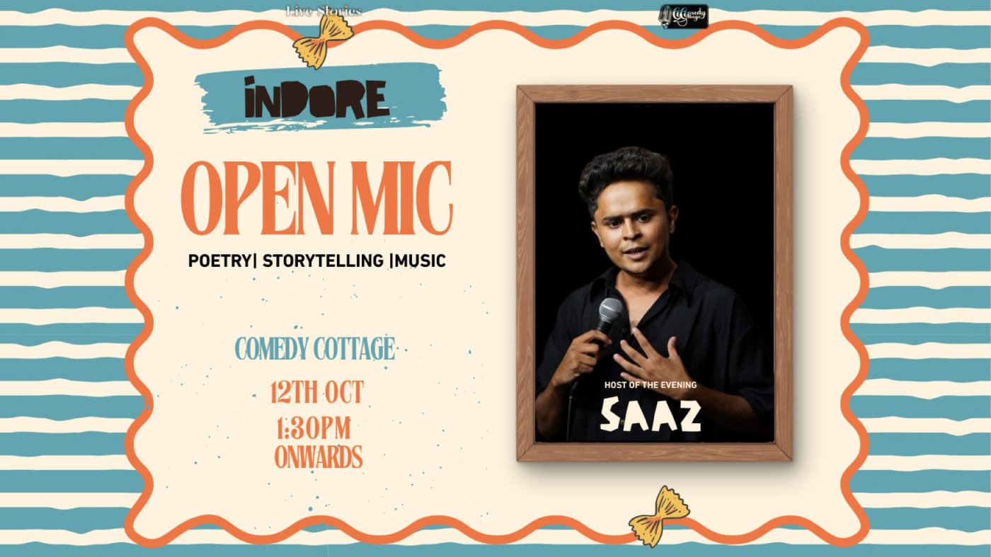 Live Stories Indore Open Mic, 12th October25'