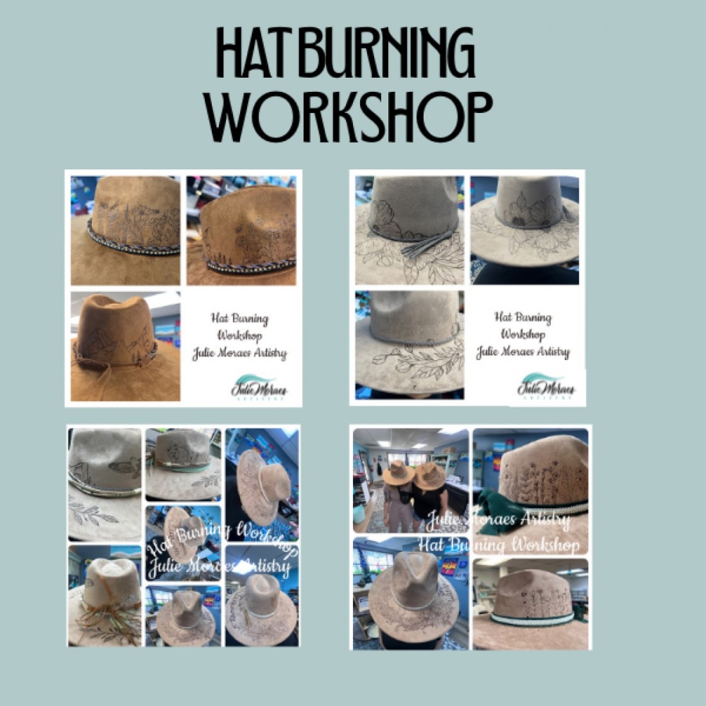 \ud83d\udd25 Hat Burning Workshop* \ud83d\udd25~ADVANCED RESERVATION REQUIRED