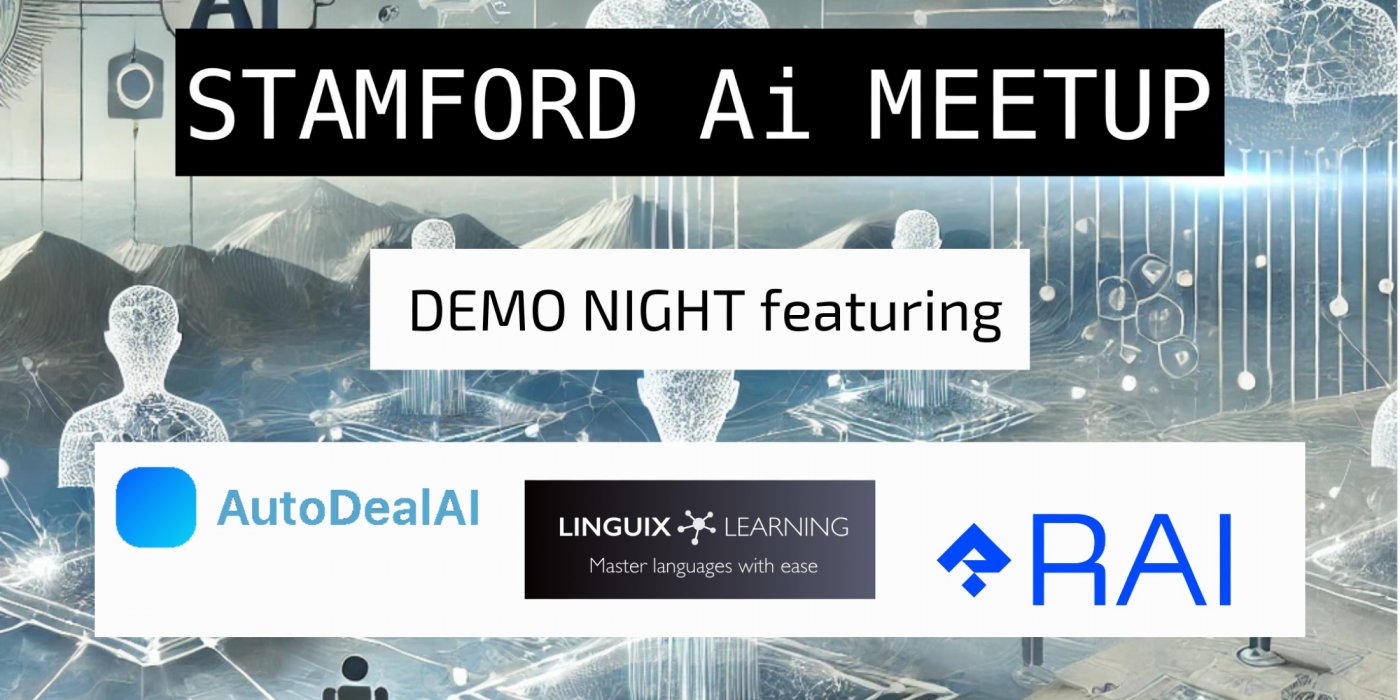 Stamford Ai Meetup Demo Night