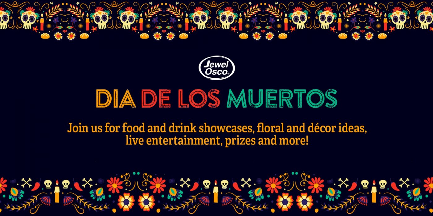 Dia De Los Muertos with Jewel-Osco!