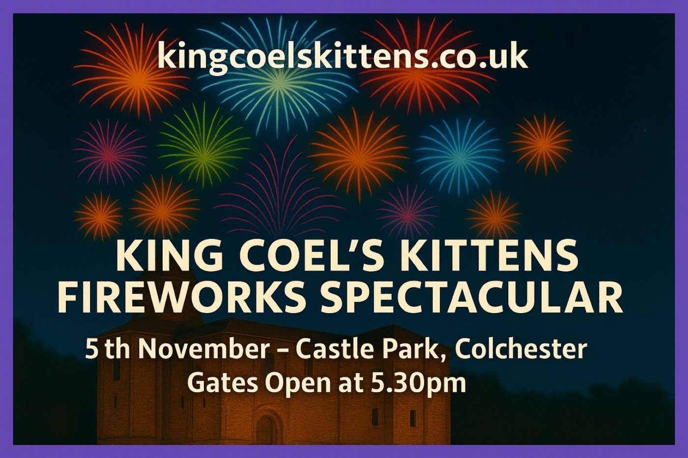 King Coel's Kittens Fireworks Spectacular