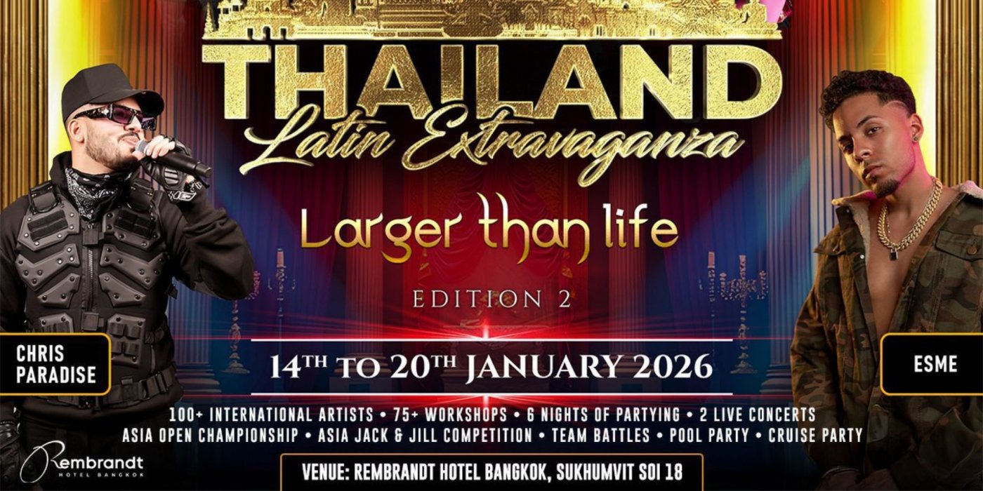 Thailand Latin Extravaganza 2nd Edition