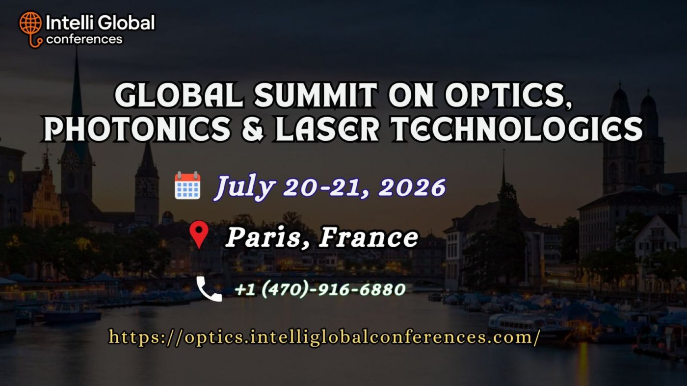 Global Summit on Optics, Photonics and Laser Technologies 