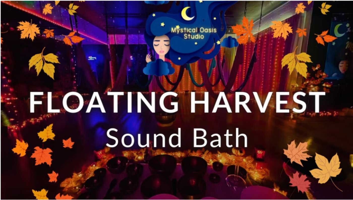 Floating Harvest Sound Bath with Greg