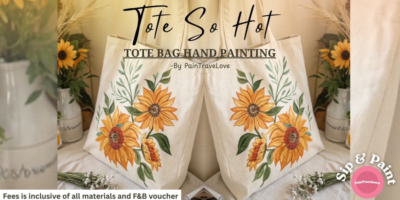 Tote So Hot - Tote Bag Hand Painting