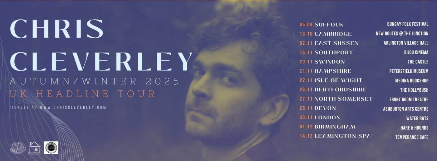 Chris Cleverley - 'Gods Of All Things' Tour