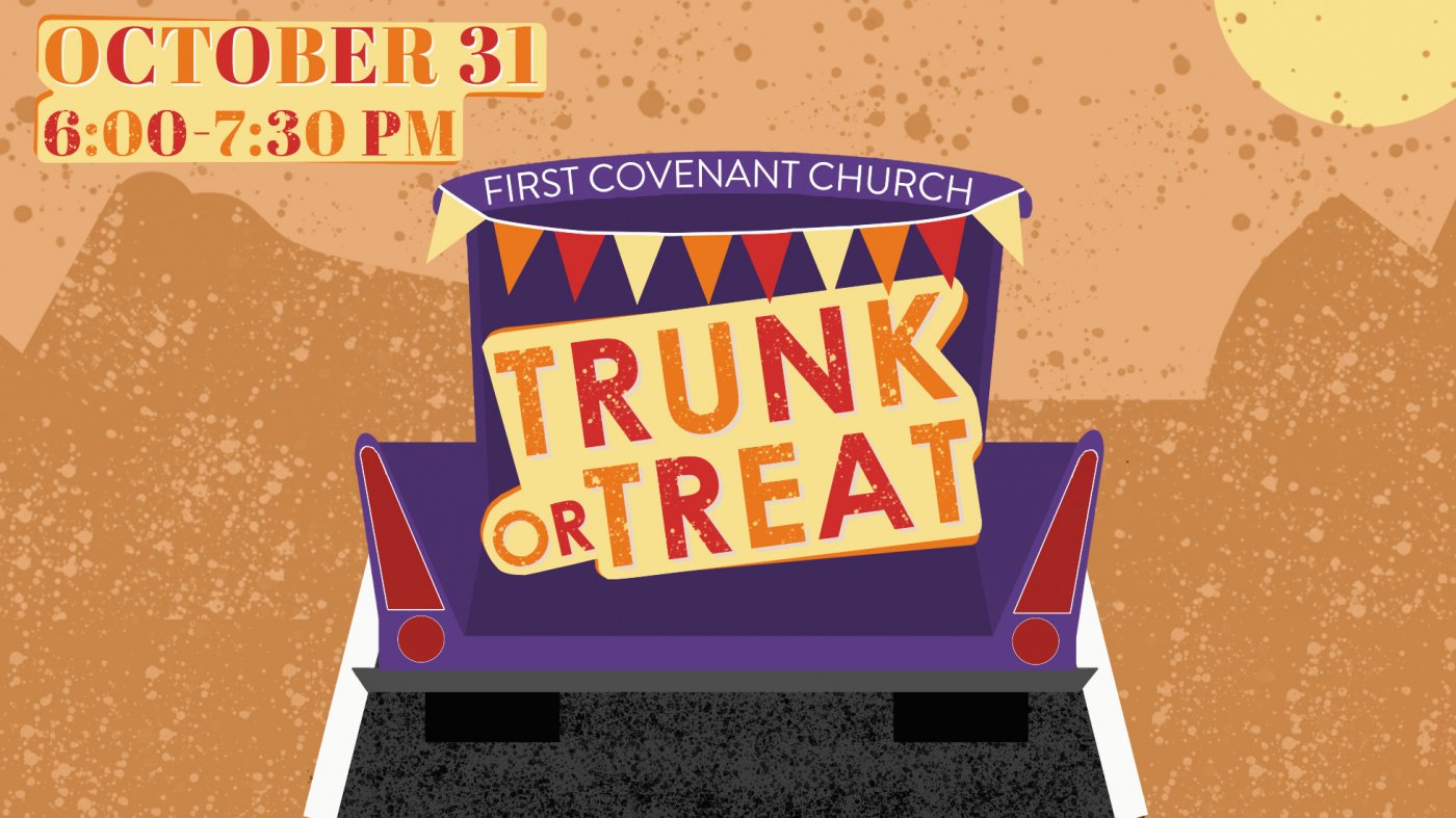 First Covenant Trunk or Treat