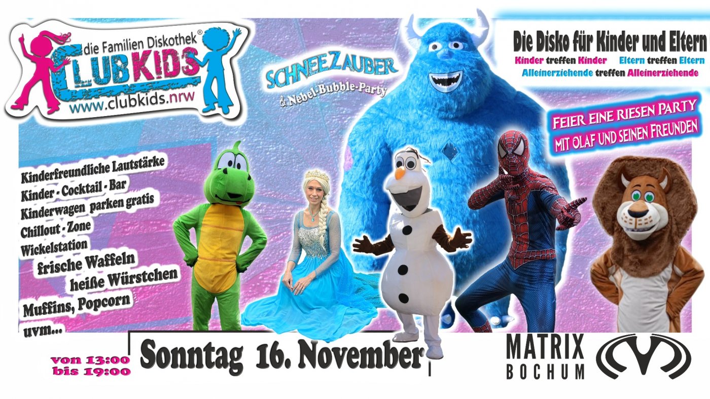 ClubKids - die Familien Diskothek\u00ae in der "Matrix" in Bochum
