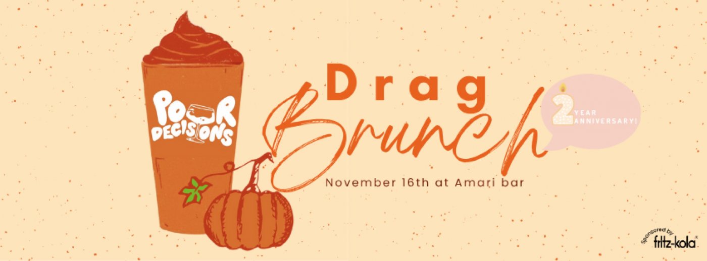 Pour Decisions English Drag Brunch