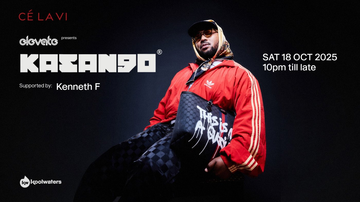 C\u00c9 LA VI Singapore presents: Kasango