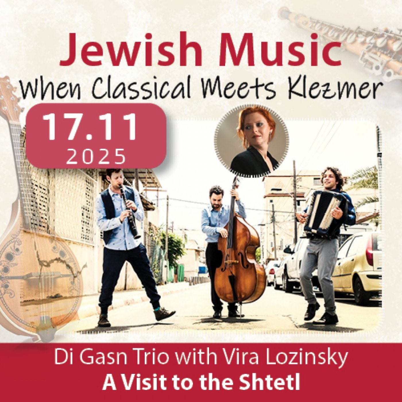 A visit to the Shtetl - with the Di Gasn Trio and singing star Vira Lozinsky