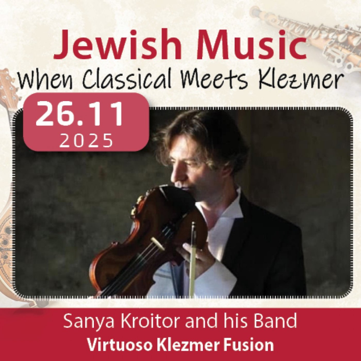Virtuoso Klezmer Fusion    with Sanya Kroitor and his Band