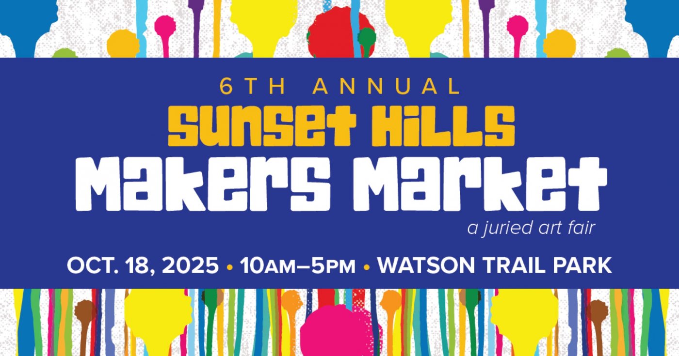 Sunset Hills Makers Market - A Juried Art Fair and Marketplace