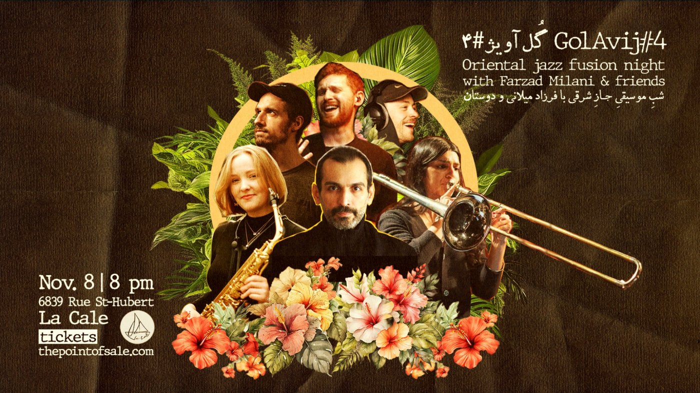 GolAvij#4 \u2013 Oriental Jazz Fusion with Farzad Milani & friends