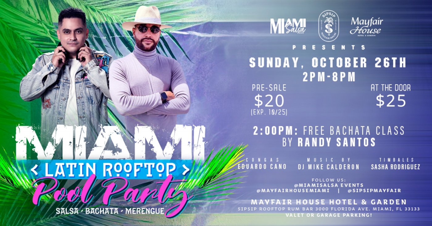 Miami Latin Rooftop Pool Party at The Mayfair Hotel!