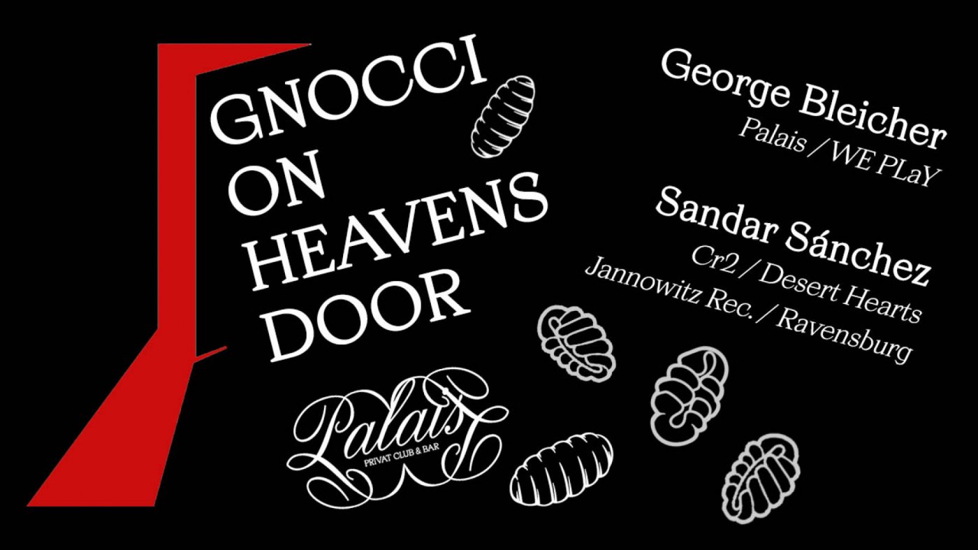 GNOCCHI ON HEAVEN\u2019S DOOR