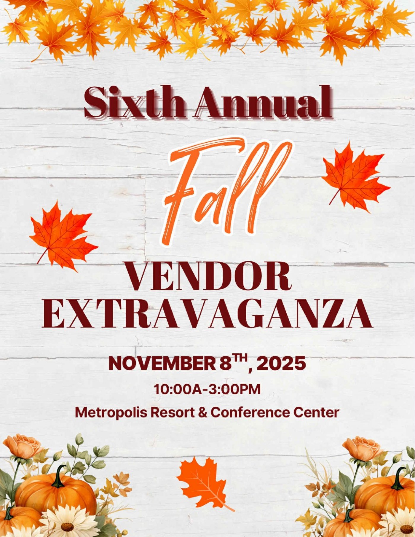 Sixth Annual Fall Vendor Extravaganza