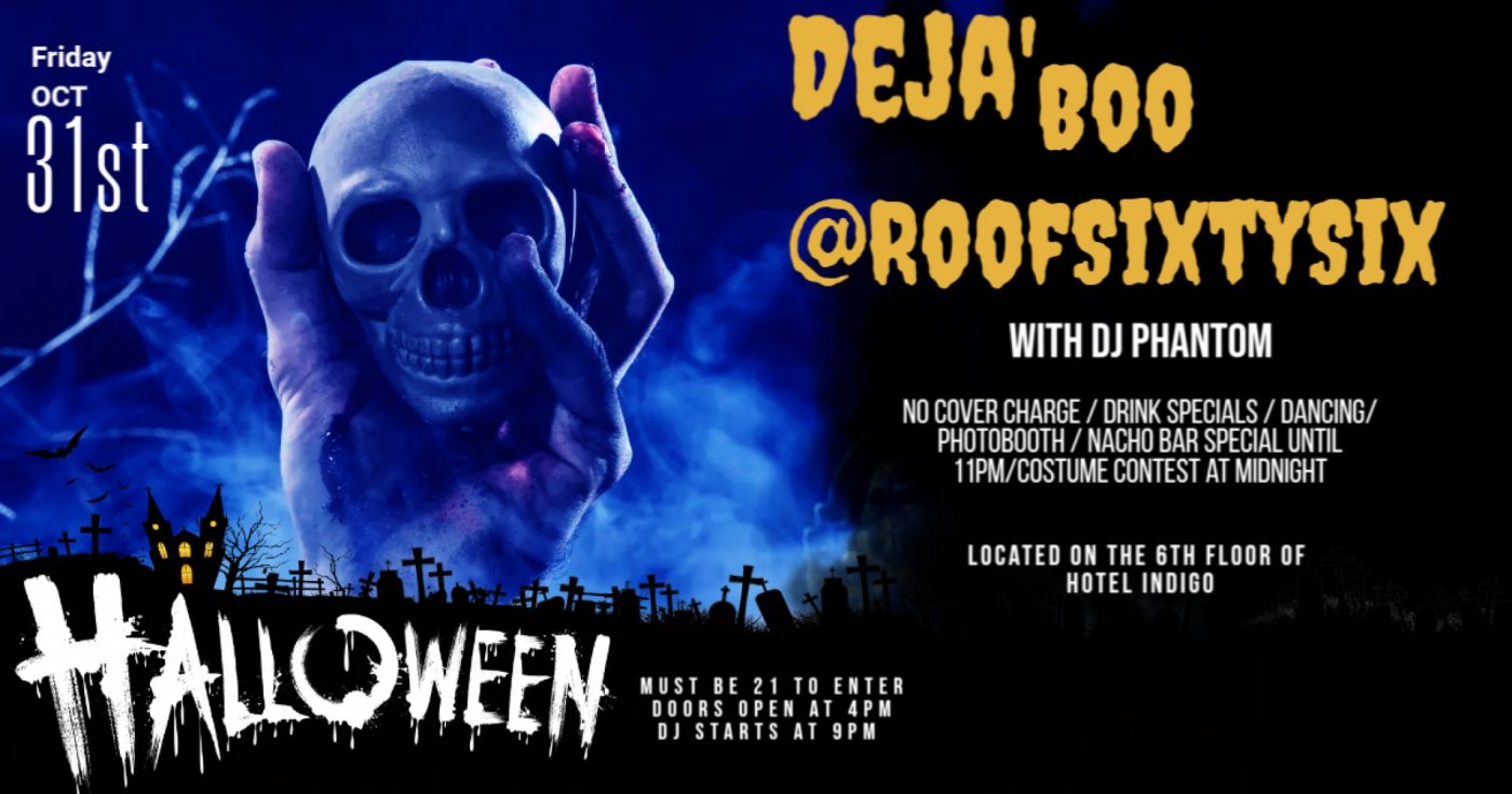 Deja'Boo at Roof Sixty Six Oct 31,2025