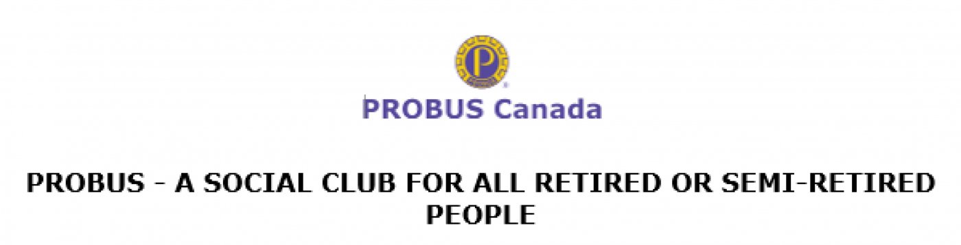 Probus PEI monthly speaker is Clive Myers.