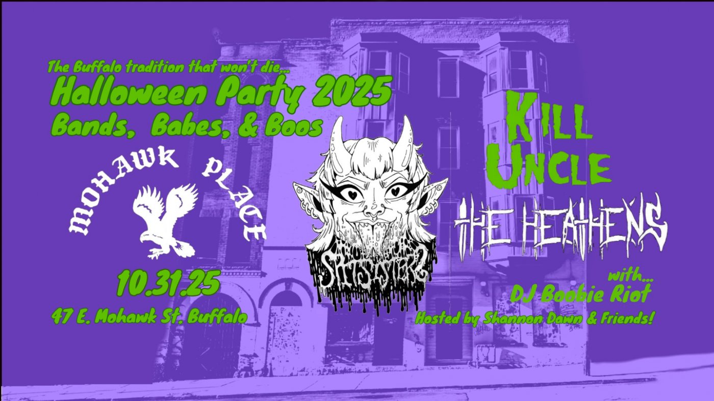 Mohawk Halloween: The Spit Sisters, K*ll Uncle, The Heathens, DJ Boobie Riot hosted by Shannon Dawn
