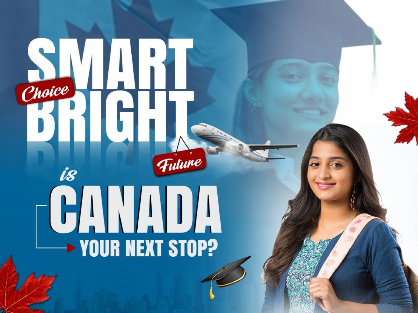 Study in Canada: Gateway to a Smarter Tomorrow