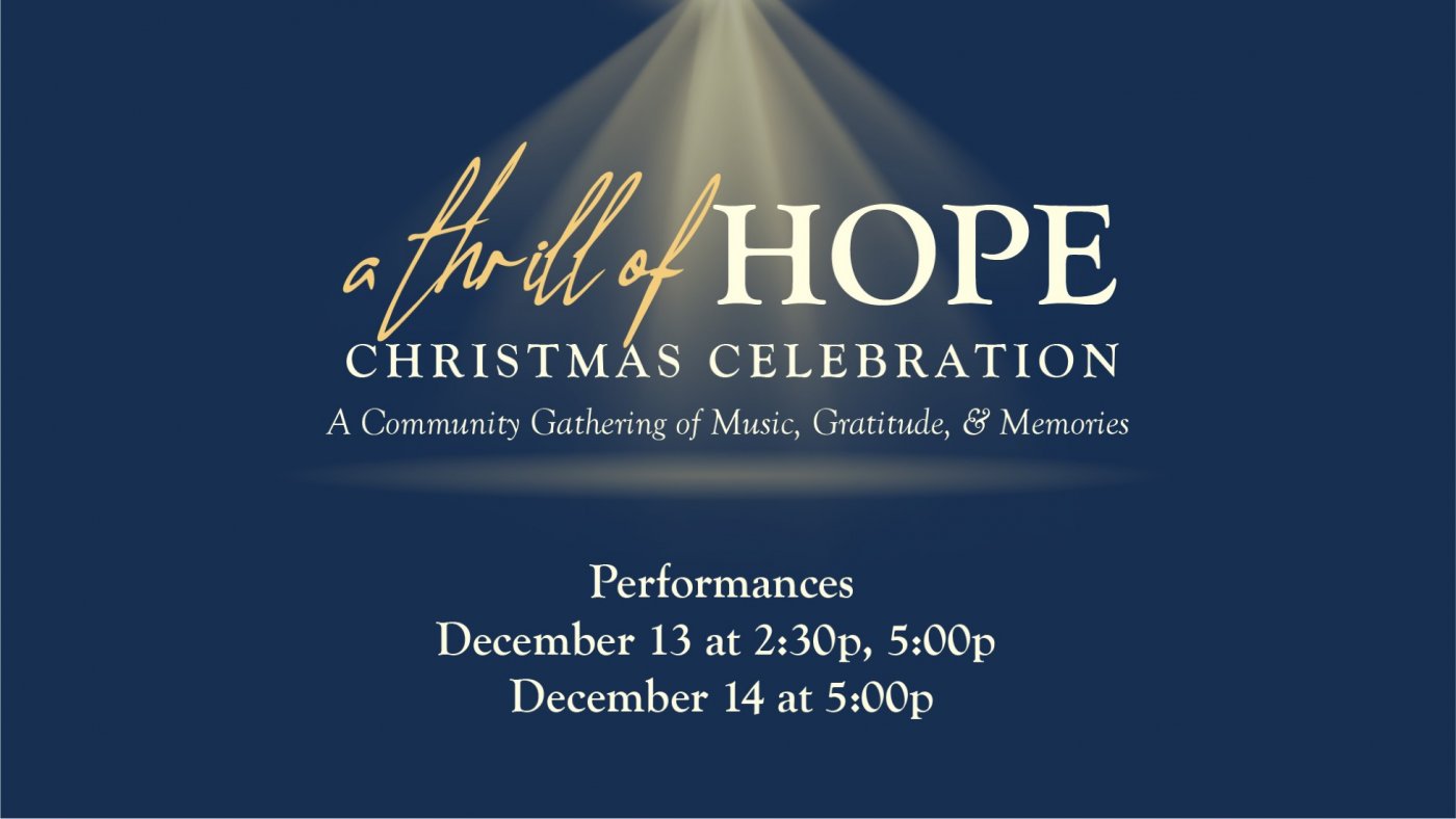 A Thrill of Hope Celebration