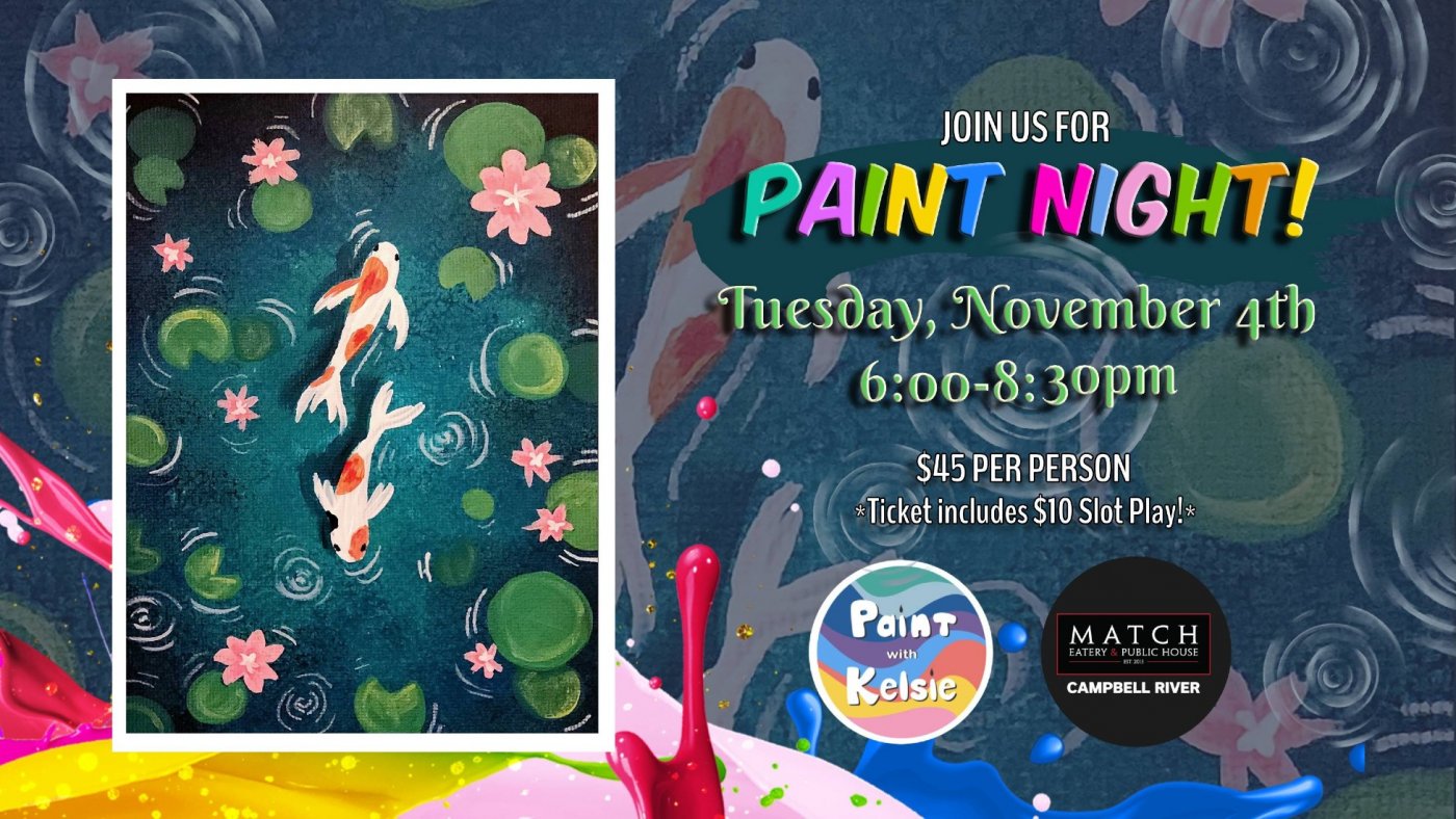 Paint Night At Match Eatery, Campbell River