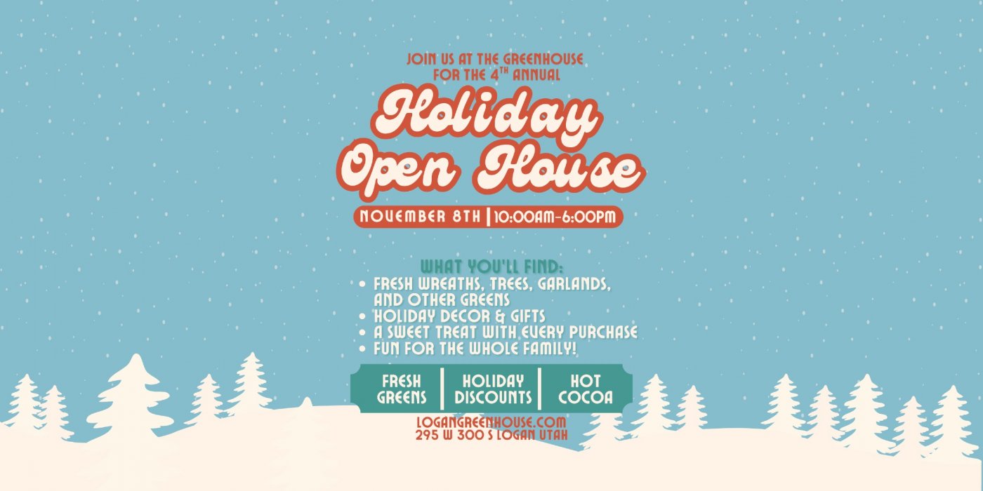 Holiday Open House at The Greenhouse