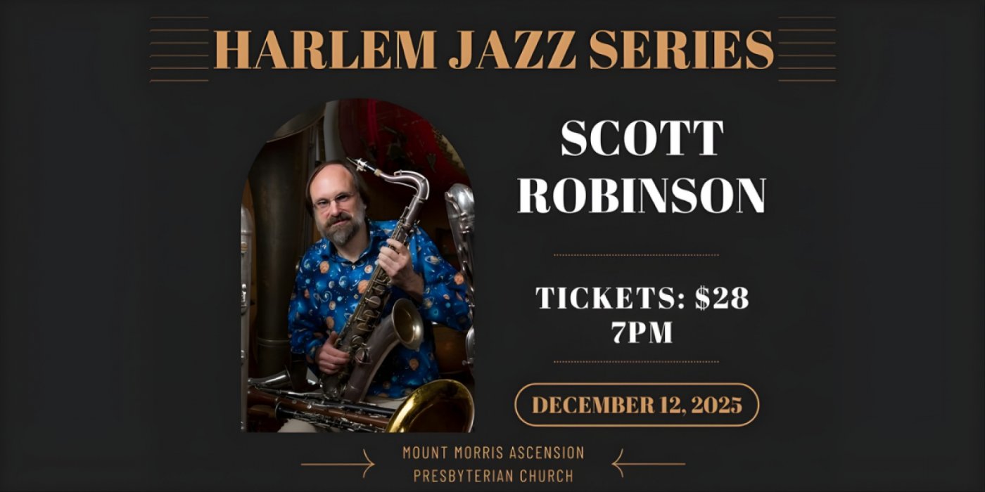 Scott Robinson - Harlem Jazz Series