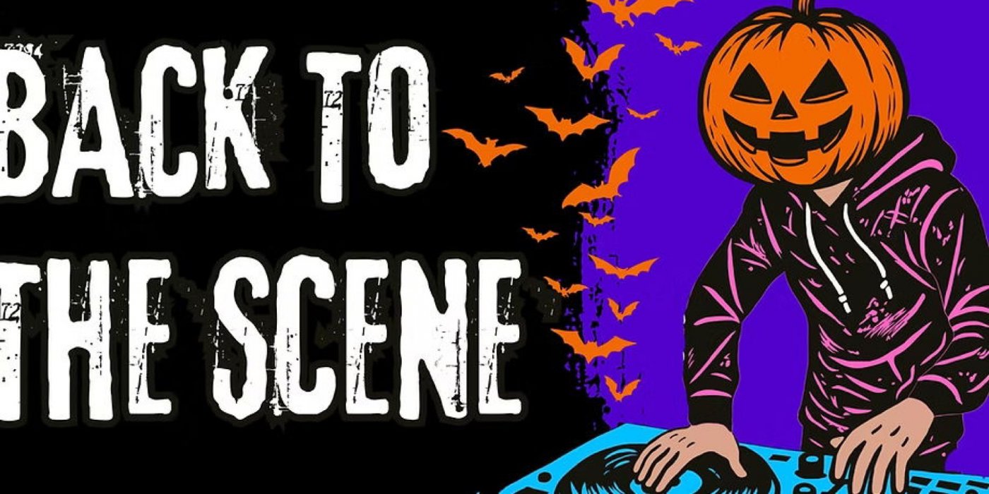 BACK TO THE SCENE: Halloween Edition