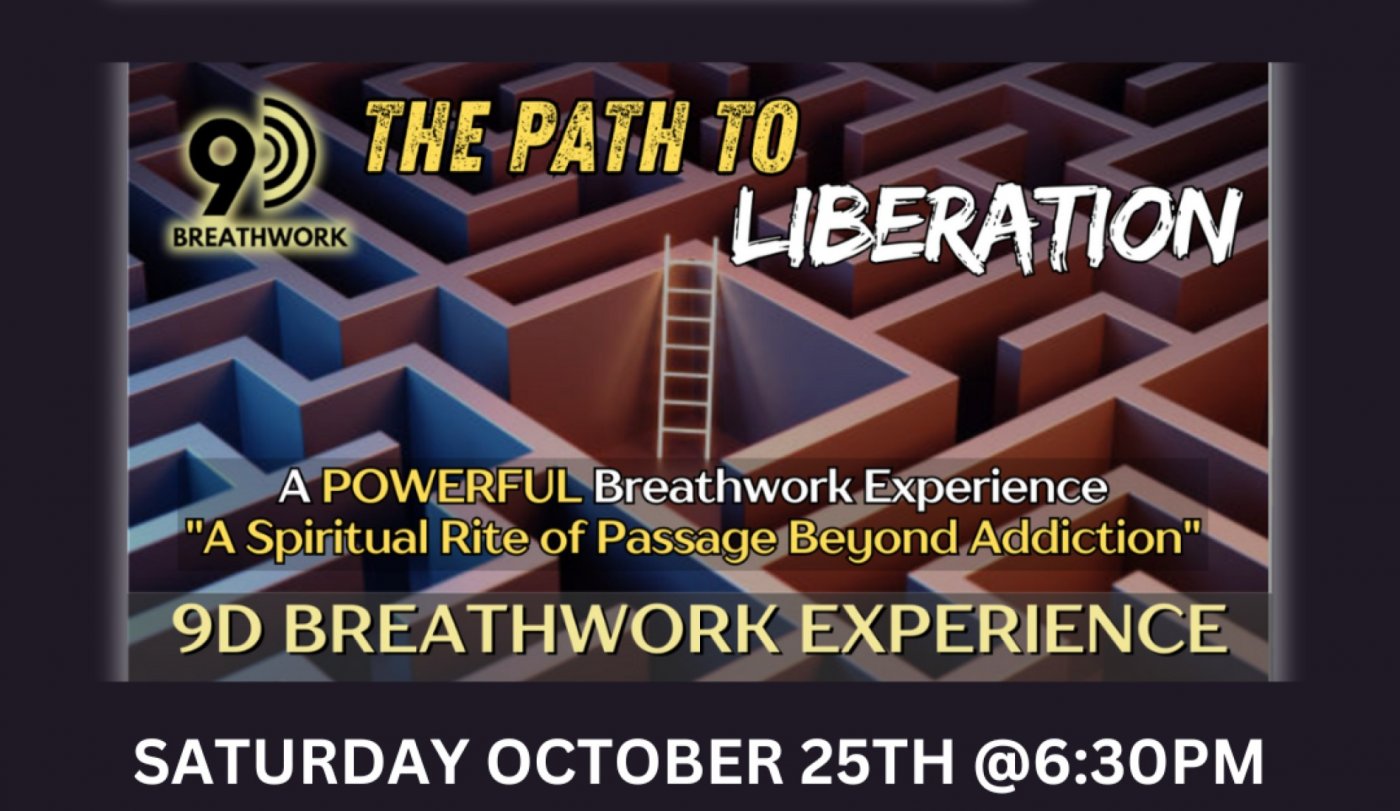 The Path to Liberation: FREEDOM from Addiction 9D Breathwork Experience