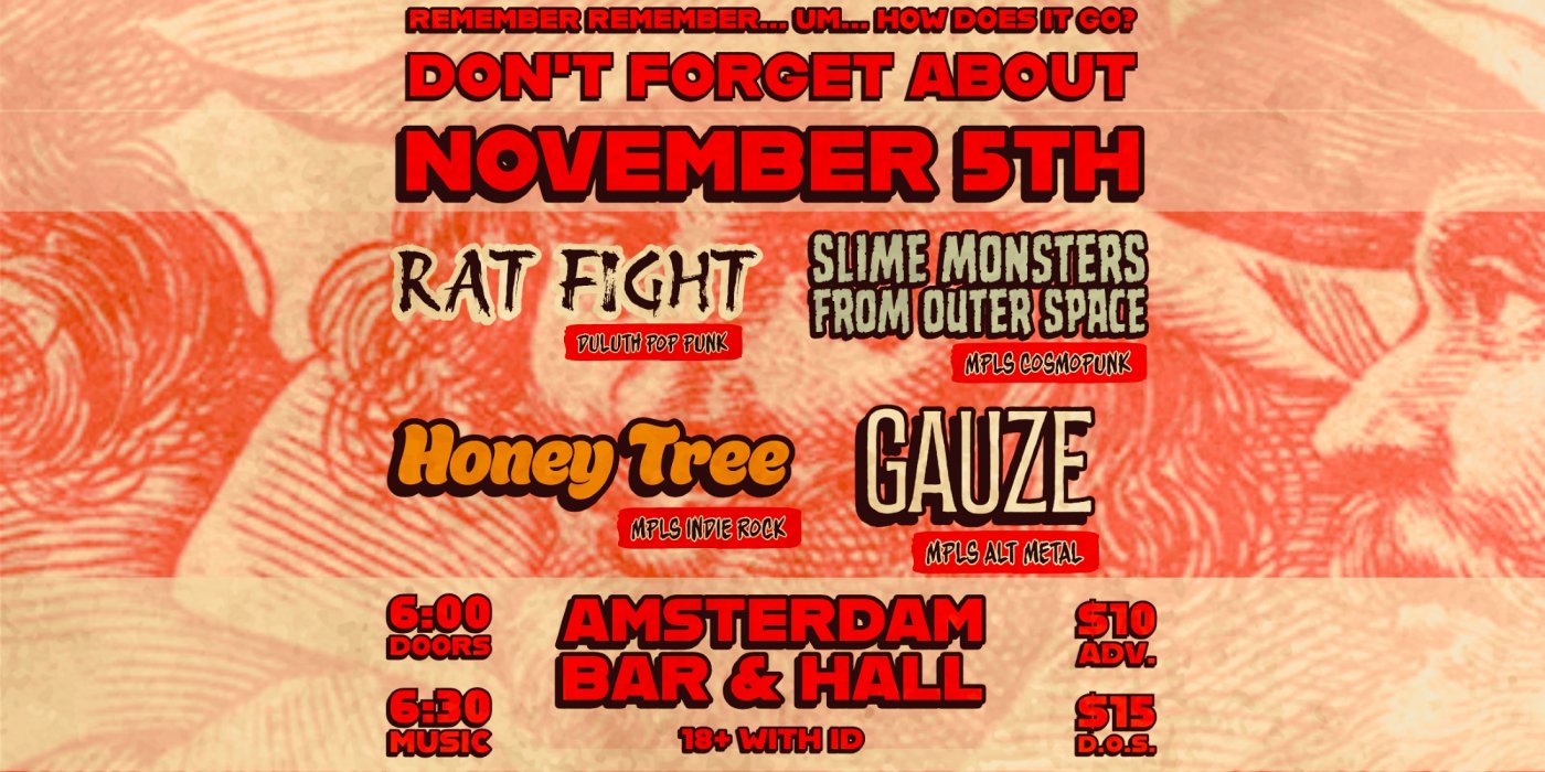 Slime Monsters from Outer Space w\/ Honey Tree, Rat Fight & Gauze at Amsterdam Bar & Hall (St. Paul)