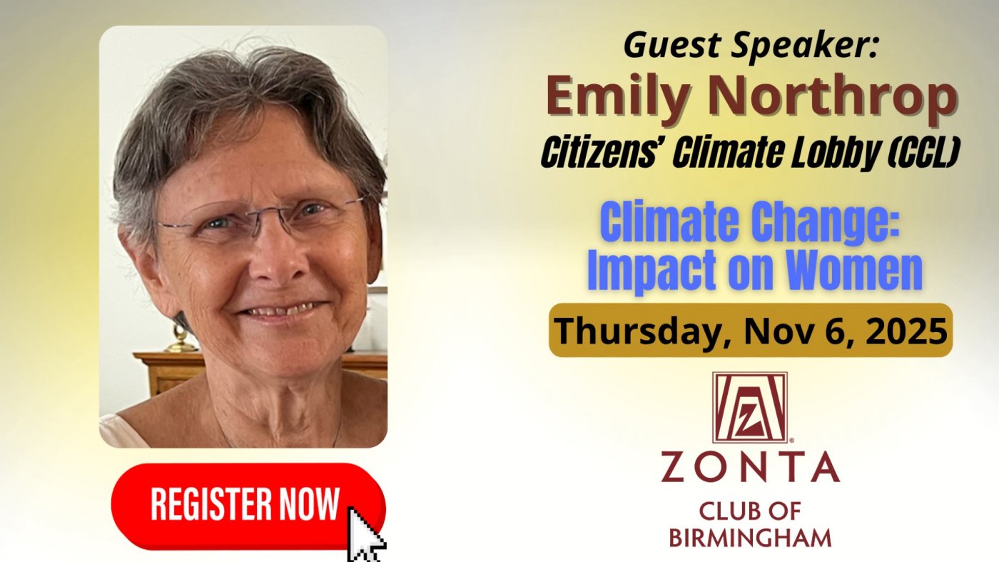 Climate Change & Its Impact on Women (Zonta Club of Birmingham)