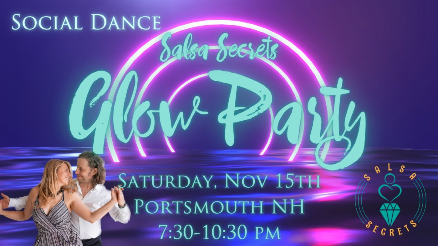 Glow Party - Dance Social - Salsa Secrets