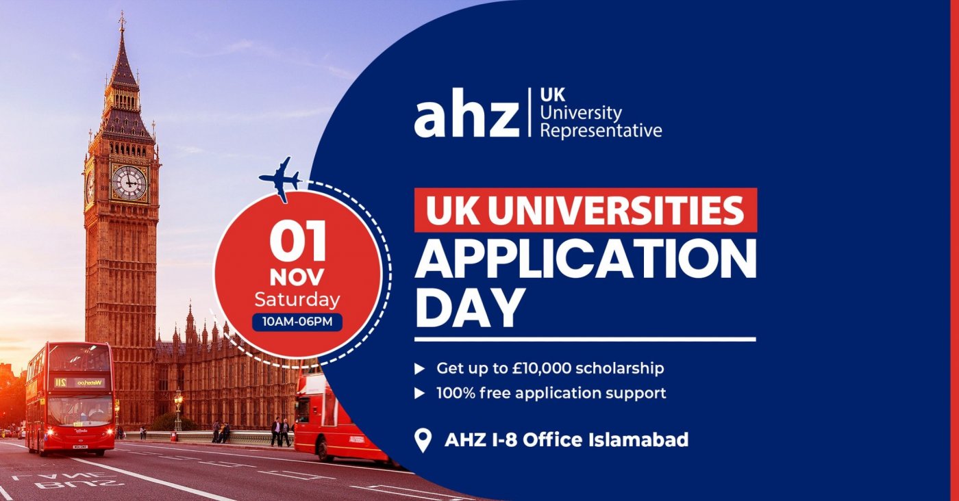 UK Universities Application Day @ AHZ Islamabad Regional Office