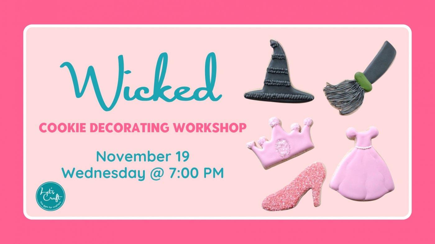 Wicked Cookie Decorating \u2013 Public Workshop